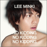 No Kidding(Mini Album)/CE~M ؍