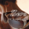 ZERO −第１集−シジャク（始まり）